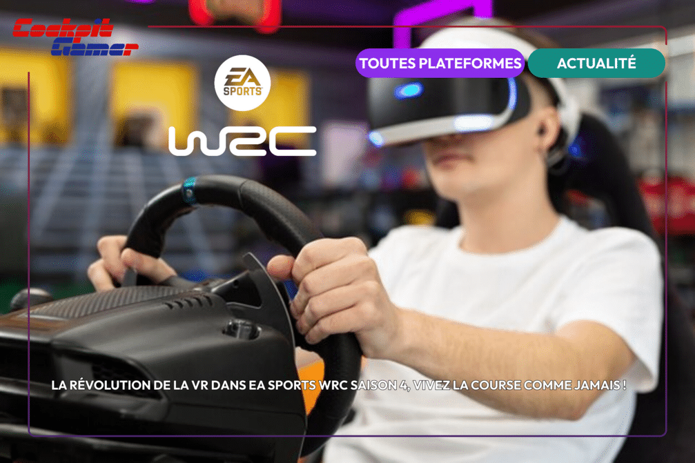 La-revolution-de-la-VR-dans-EA-Sports-WRC-saison-4-vivez-la-course-comme-jamais-_visuel