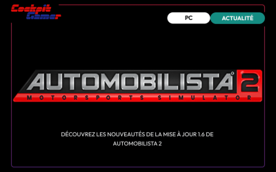 Découvrez les nouveautés de la mise à Jour 1.6 de Automobilista 2