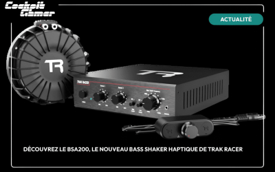 Découvrez le BSA200, le nouveau Bass Shaker haptique de Trak Racer